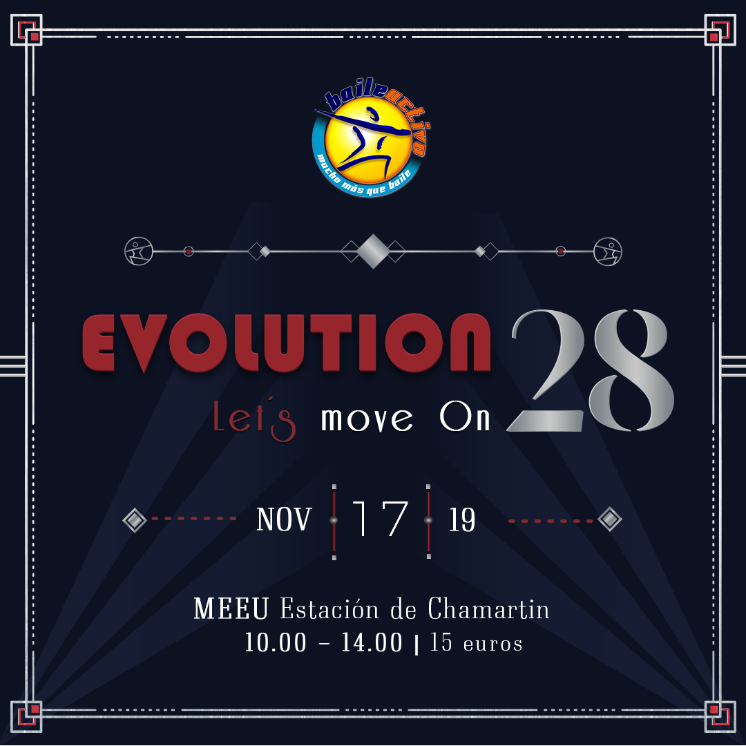 ¡Novedades! Baileactivo Evolution 28 | Let´s move on